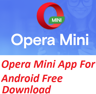 Download Opera Mini APK 2020 Latest Version