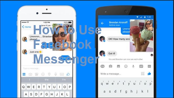 How to Use Facebook Messenger