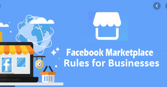 Facebook Marketplace Rules for Businesses