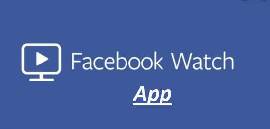 Facebook Watch App