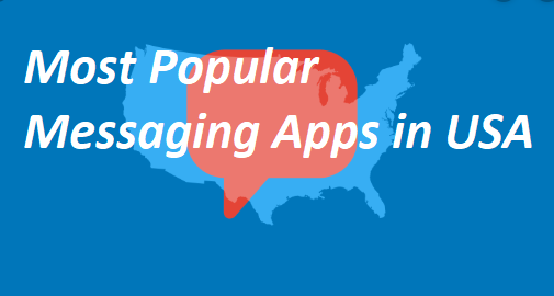 Most Popular Messaging Apps in USA
