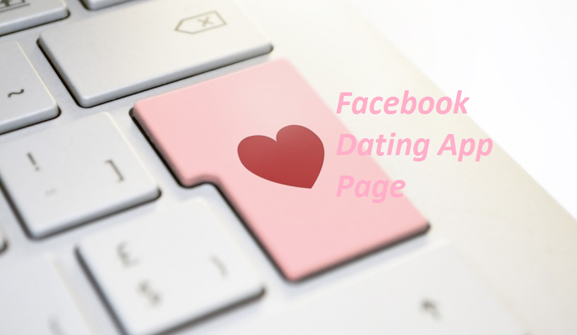 Facebook Dating App Page