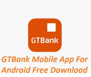 gtbank app apk