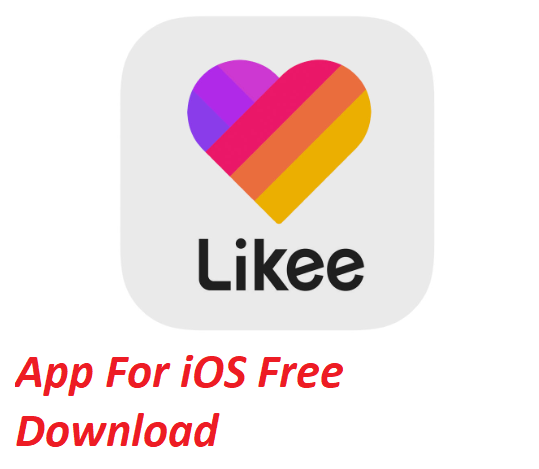 Likee App For iOS Free Download