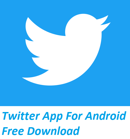 twitter app download for android