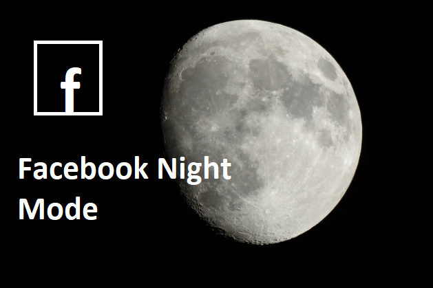 Facebook Night Mode App