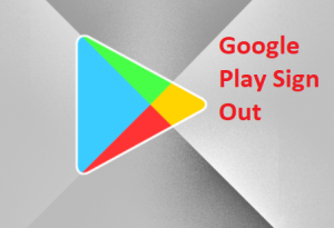sign out of google play store