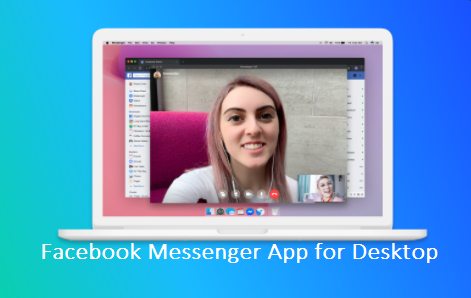 Facebook Messenger App for Desktop