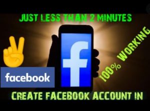 Create A Facebook Account In 2 Minutes