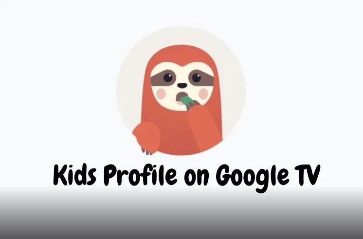 How to Add a Kids Profile on Google Tv 